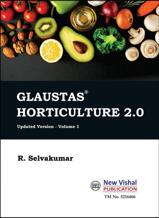 Glaustas Horticulture 2.0 Updated Version - Volume 1 By R. Selvakumar