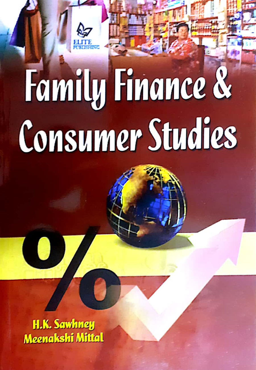 Family Finance & Consumer Studies and Practical Manual Combo by H.K Sawhney and Meenakshi Mittal