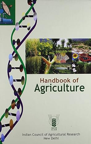 Handbook of Agriculture 6th Revised Edition by Indian Council of Agricultural Research (ICAR)