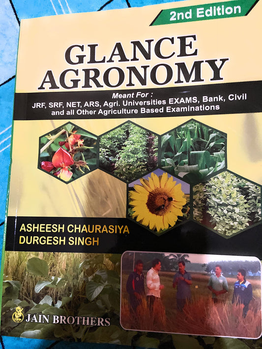 Glance Agronomy by Asheesh Chaurasiya, Durgesh Singh