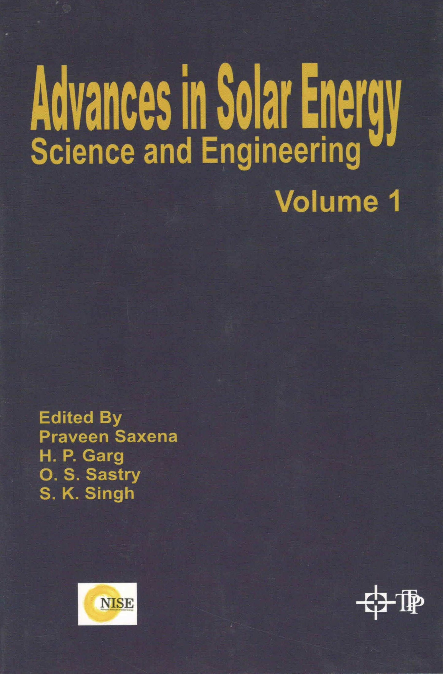 Advances in Solar Energy Science and Engineering Vol. 1 By H P Garg