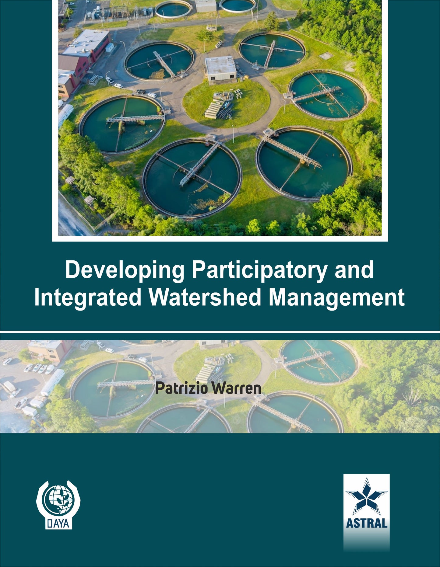 Developing Participatory and Integrated Watershed Management By Patrizio Warren