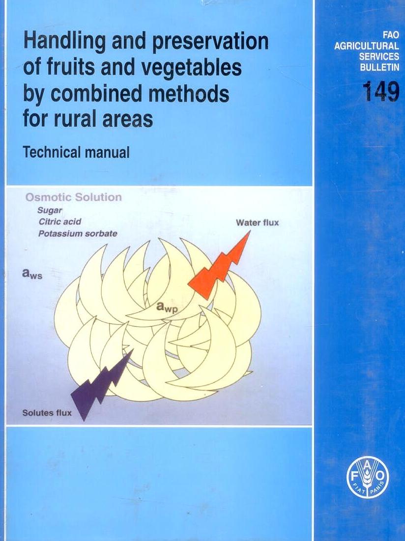 Handling and Preservation of Fruits and Vegetables By Canovas