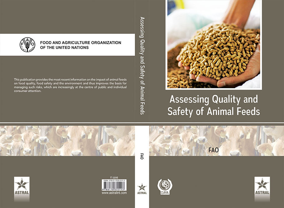 Assessing Quality and Safety of Animal Feeds By FAO