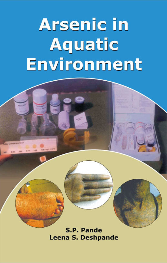 Arsenic in Aquatic Environment By Leena S. Deshpande