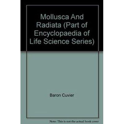Handbook of Mollusca and Radiata By Baron Cuvier