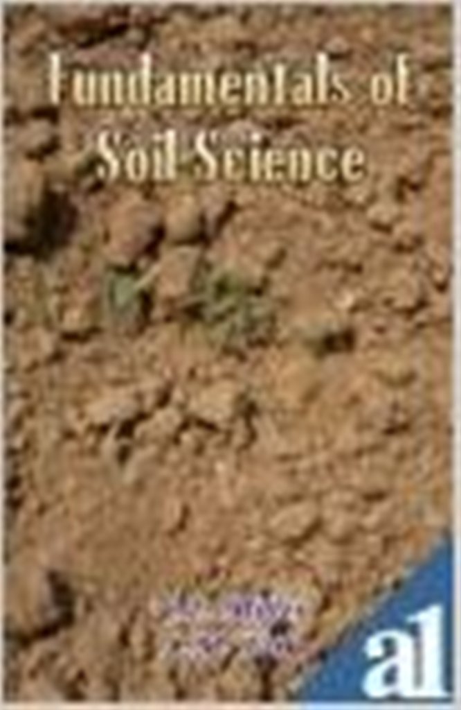 Fundamentals of Soil Science By C E Miller