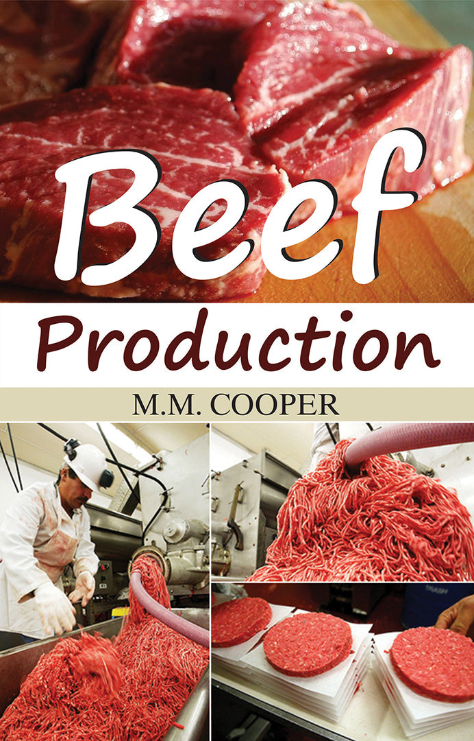 Beef Production By M M Cooper