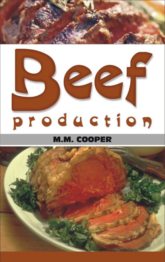 Beef Production By M M Cooper