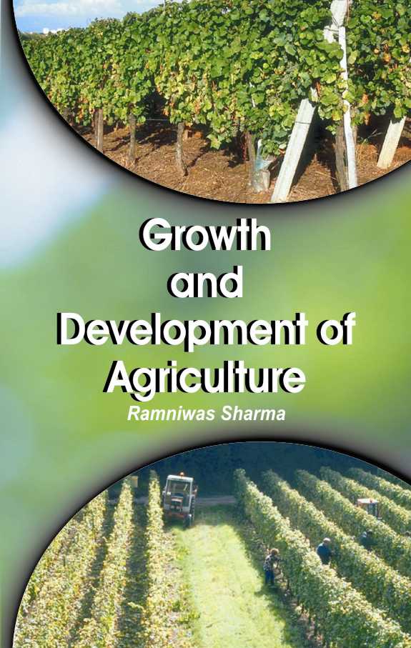 Growth and Development of Agriculture By Ramniwas Sharma