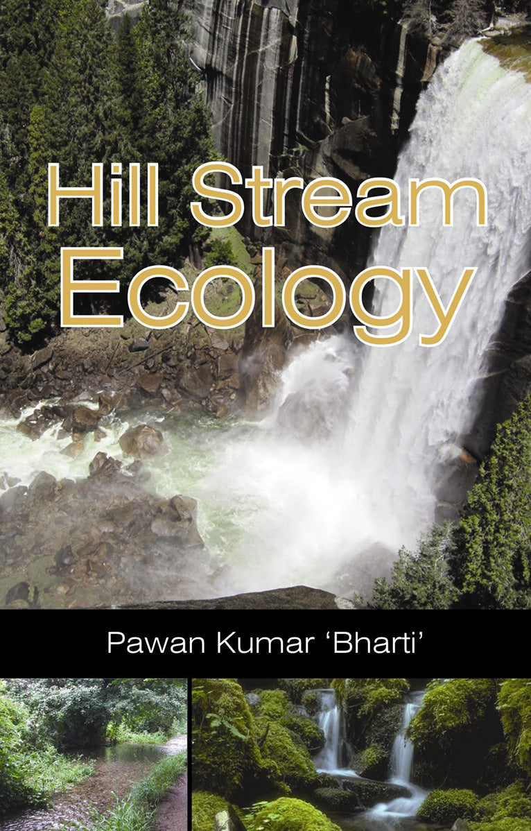 Hill Stream Ecology By Pawan Kumar Bharti