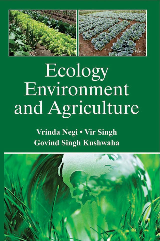 Ecology Environment and Agriculture By Vrinda Negi