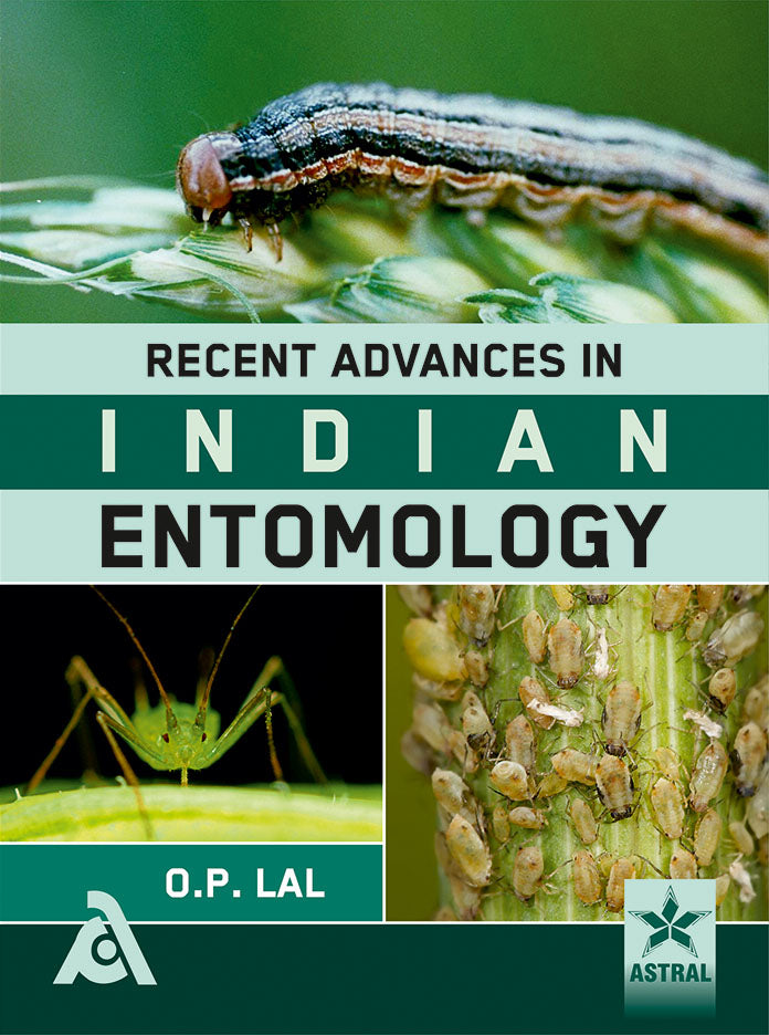 Recent Advances in Indian Entomology By O P Lal