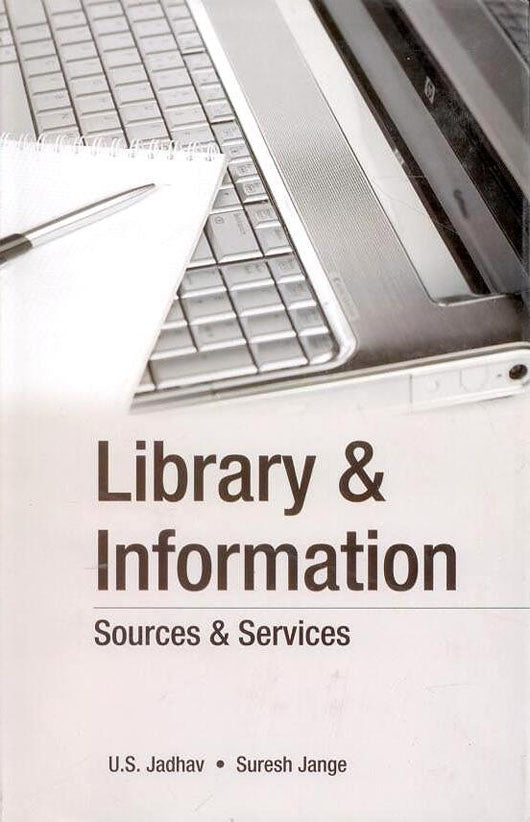 Library and Information: Sources and Services By Jange Suresh