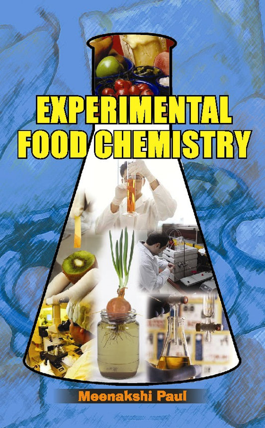 Experimental Food Chemistry By Meenakshi Paul