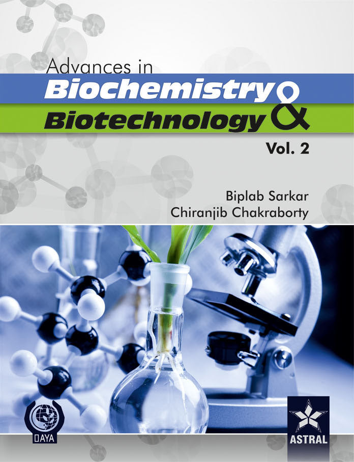 Advances in Biochemistry and Biotechnology Vol. 2 By Chiranjib Chakraborty