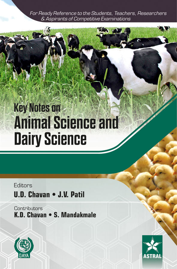 Key Notes on Animal Science and Dairy Science By U D Chavan