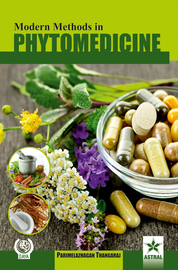 Modern Methods in Phytomedicine By Thangaraj  Parimelazhagan