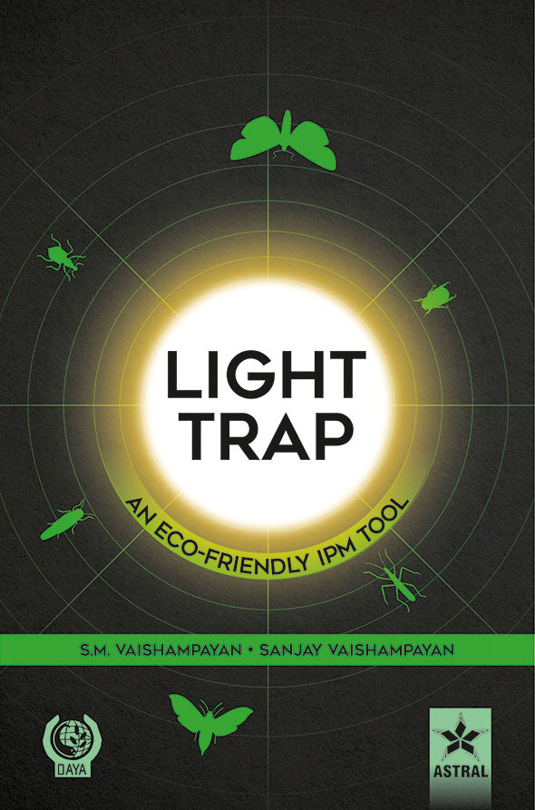 Light Trap: An Eco-Friendly IPM Tool By Sanjay Vaishampayan