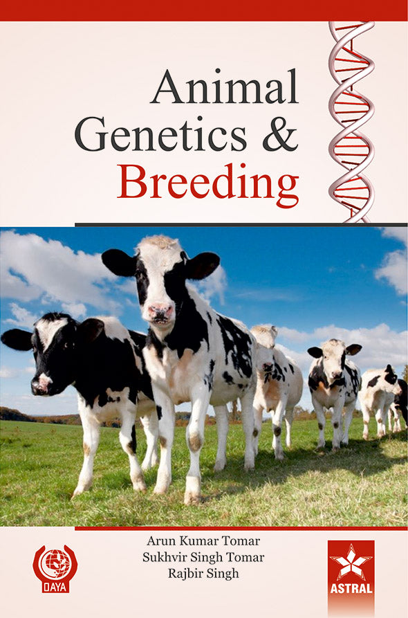 Animal Genetics and Breeding By Arun Kumar Tomar