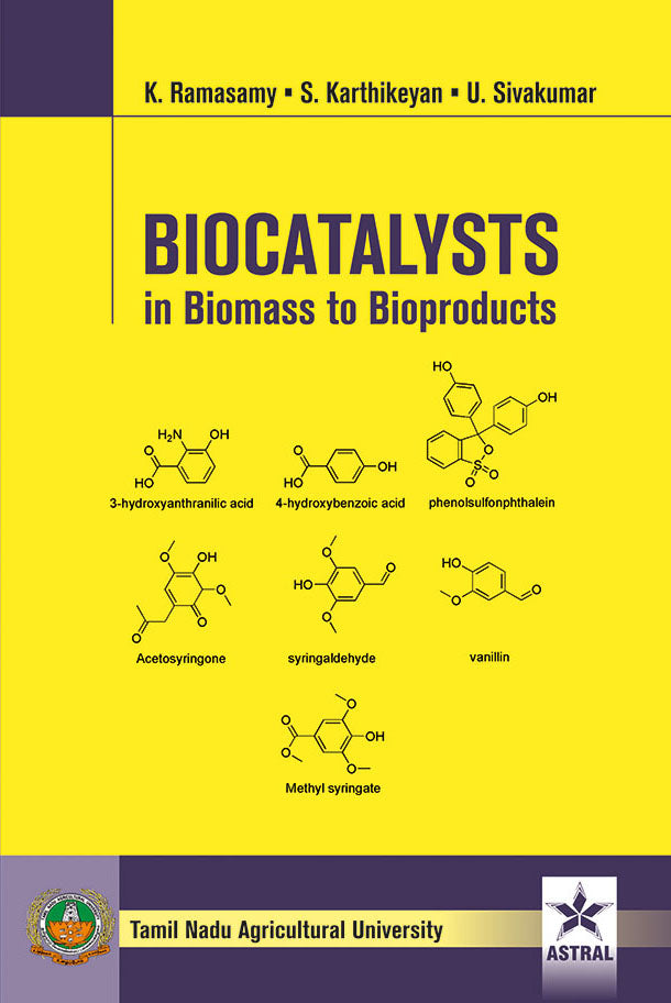 Biocatalysts in Biomass to Bioproducts By S. Karthikeyan