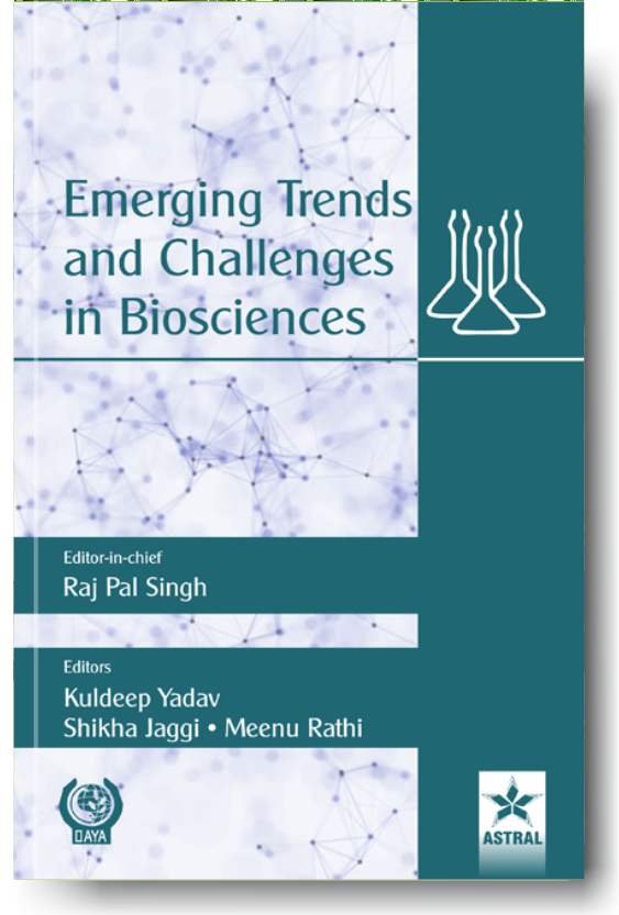 Emerging Trends and Challenges in Biosciences By Raj Pal Singh