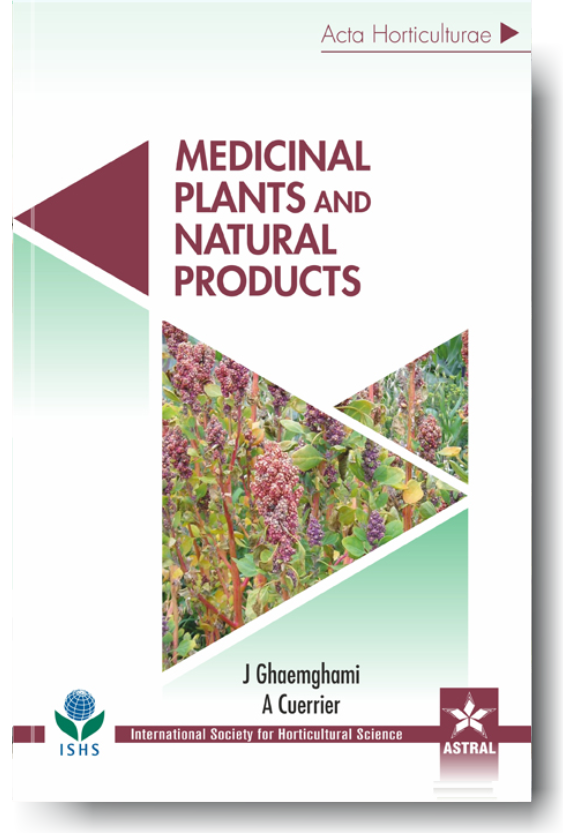 Medicinal Plants and Natural Products (Acta Horticulturae 1098) By J Ghaemghami