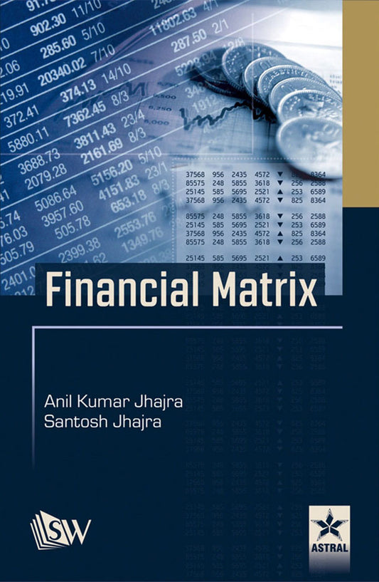 Financial Matrix By Santosh Jhajra