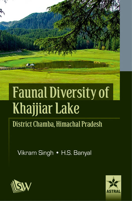 Faunal Diversity of Khajjiar Lake District Chamba, Himachal Pradesh By Vikram Singh