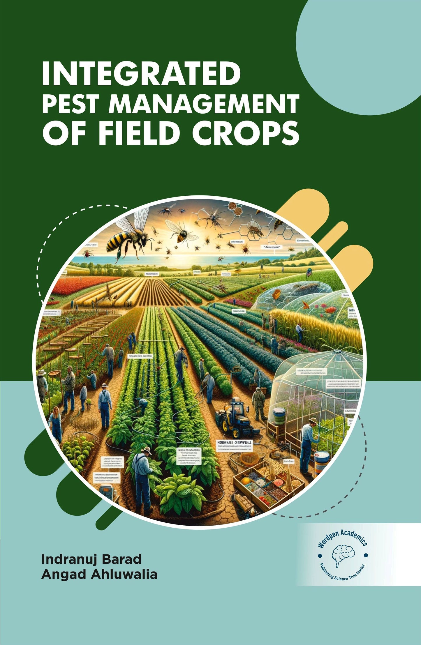 Integrated Pest Management Of Field Crops By Indranuj Barad
