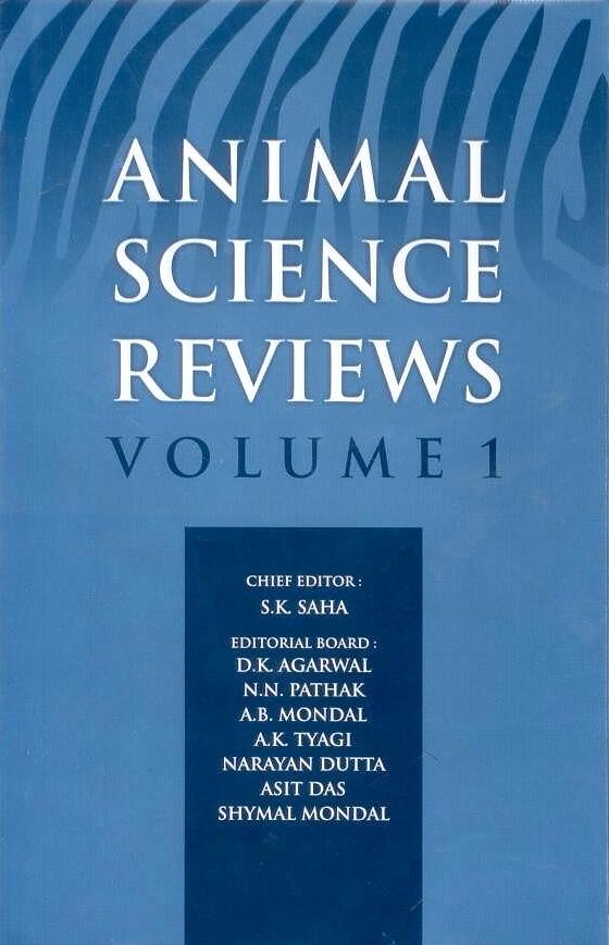Animal Science Reviews Vol 1 By S K Saha