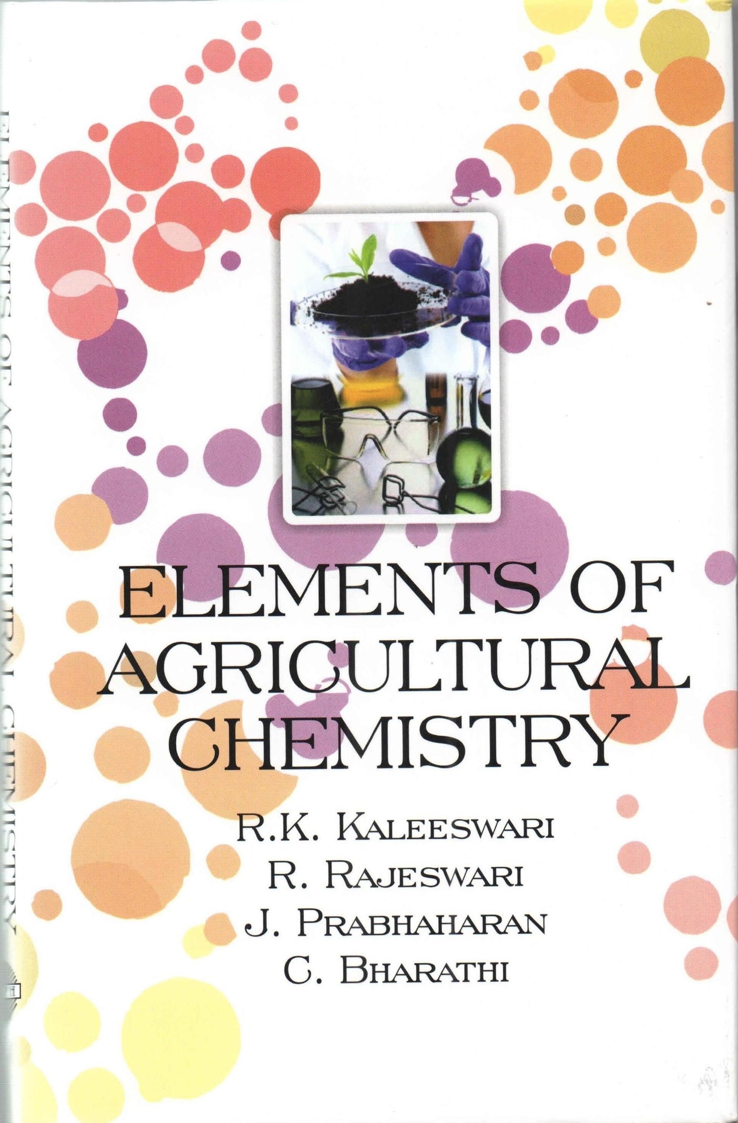 Elements of Agricultural Chemistry By R K Kaleeshwari