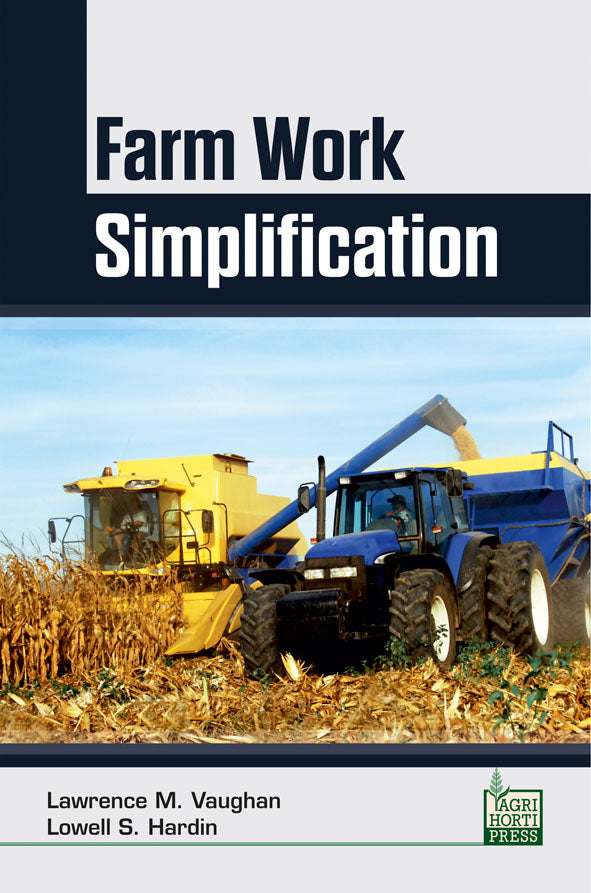 Farm Work Simplification By Lawrence M Vaughan