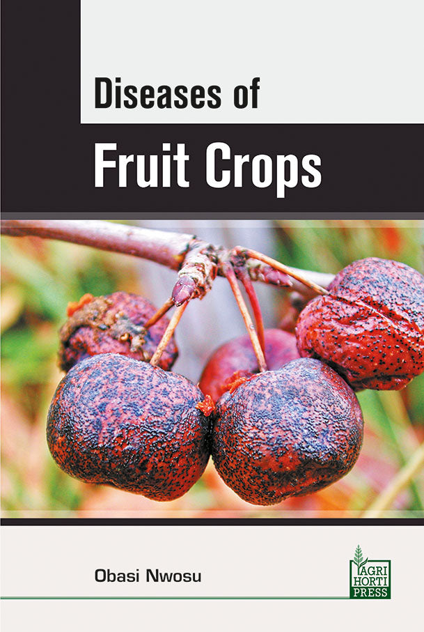 Diseases of Fruit Crops By Obasi Nwosu