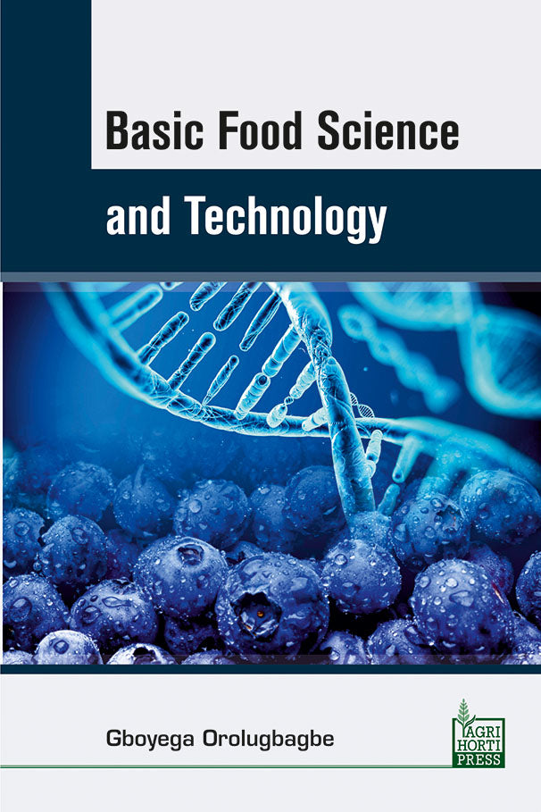 Basic Food Science and Technology By Gboyega Orolugbagbe