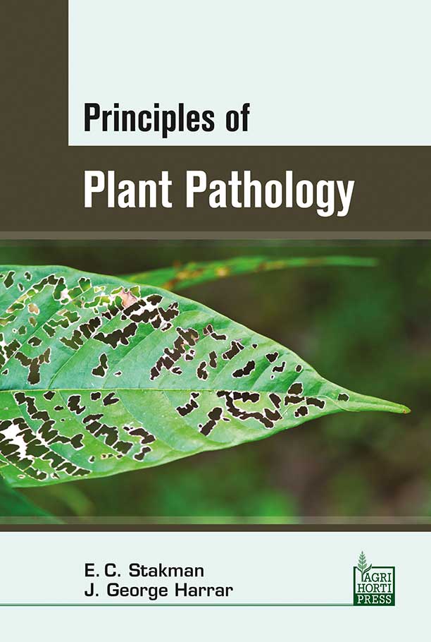 Principles of Plant Pathology By J. George Harrar