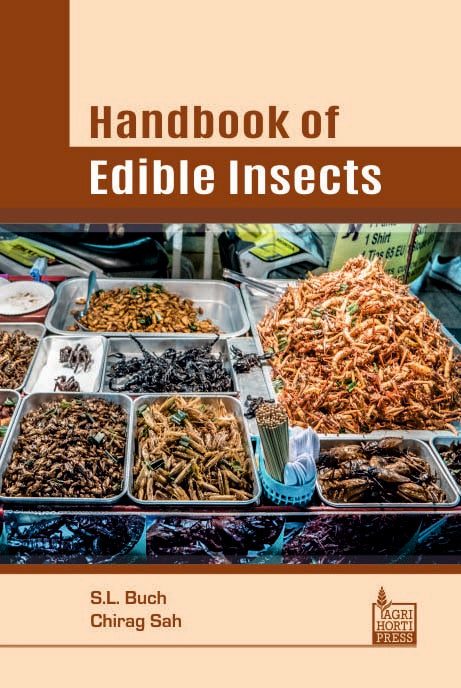 Handbook of Edible Insects By S L Buch
