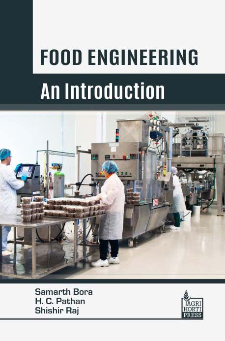 Food Engineering: An Introduction By Samarth Bora