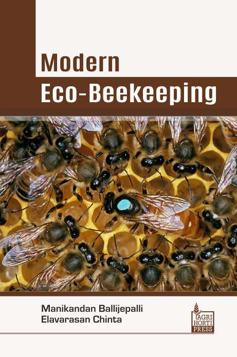 Modern Eco-Beekeeping By Manikandan Ballijepalli