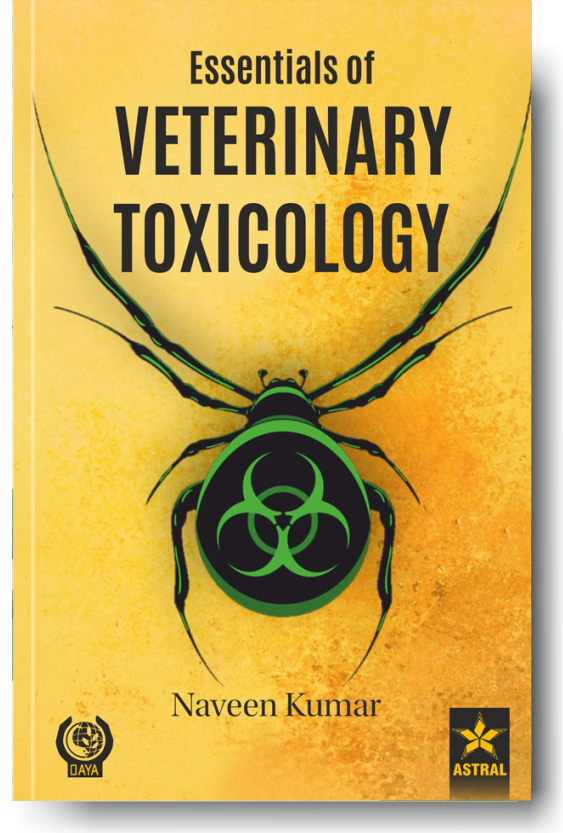 Essentials of Veterinary Toxicology By Naveen Kumar