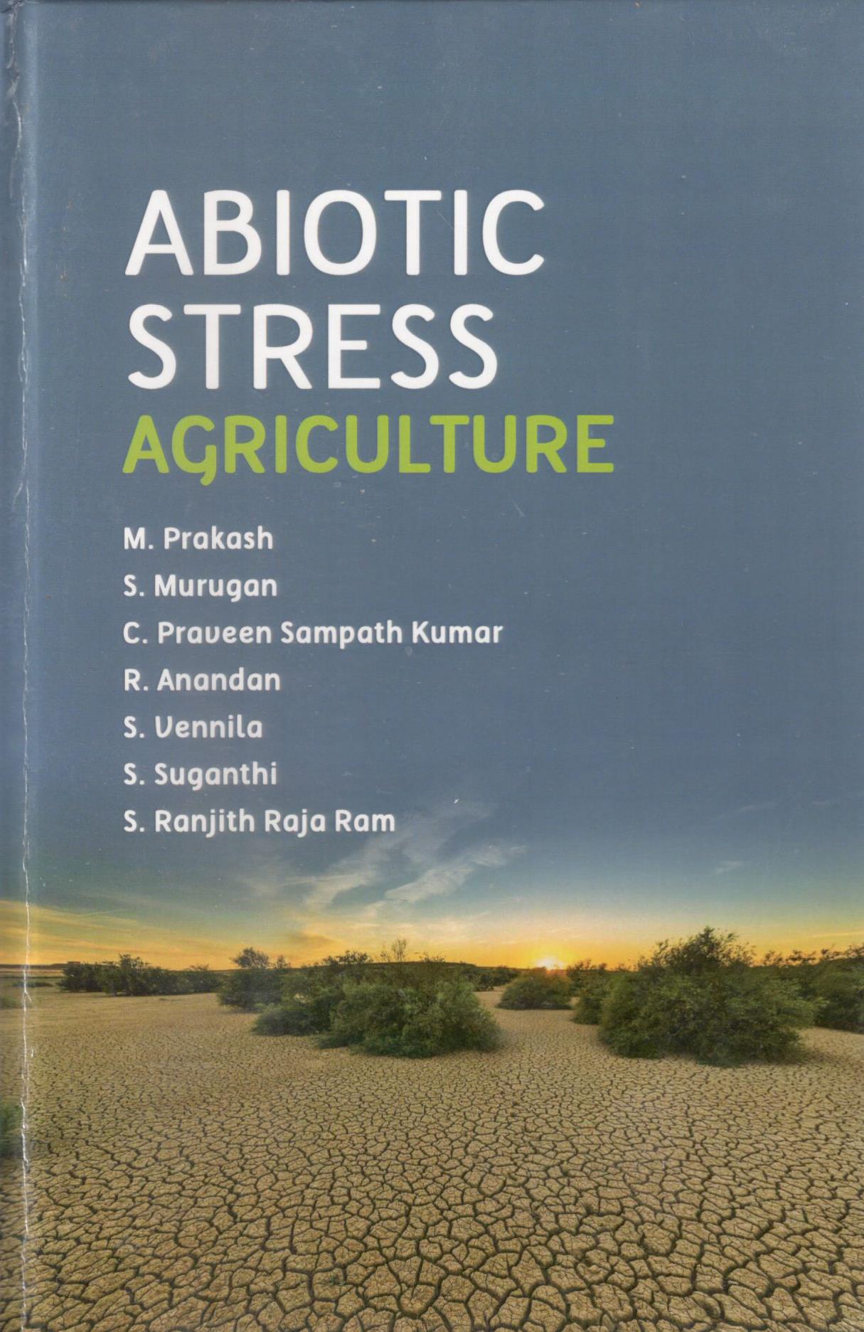 Abiotic Stress Agriculture By C Praveen Sampath Kumar