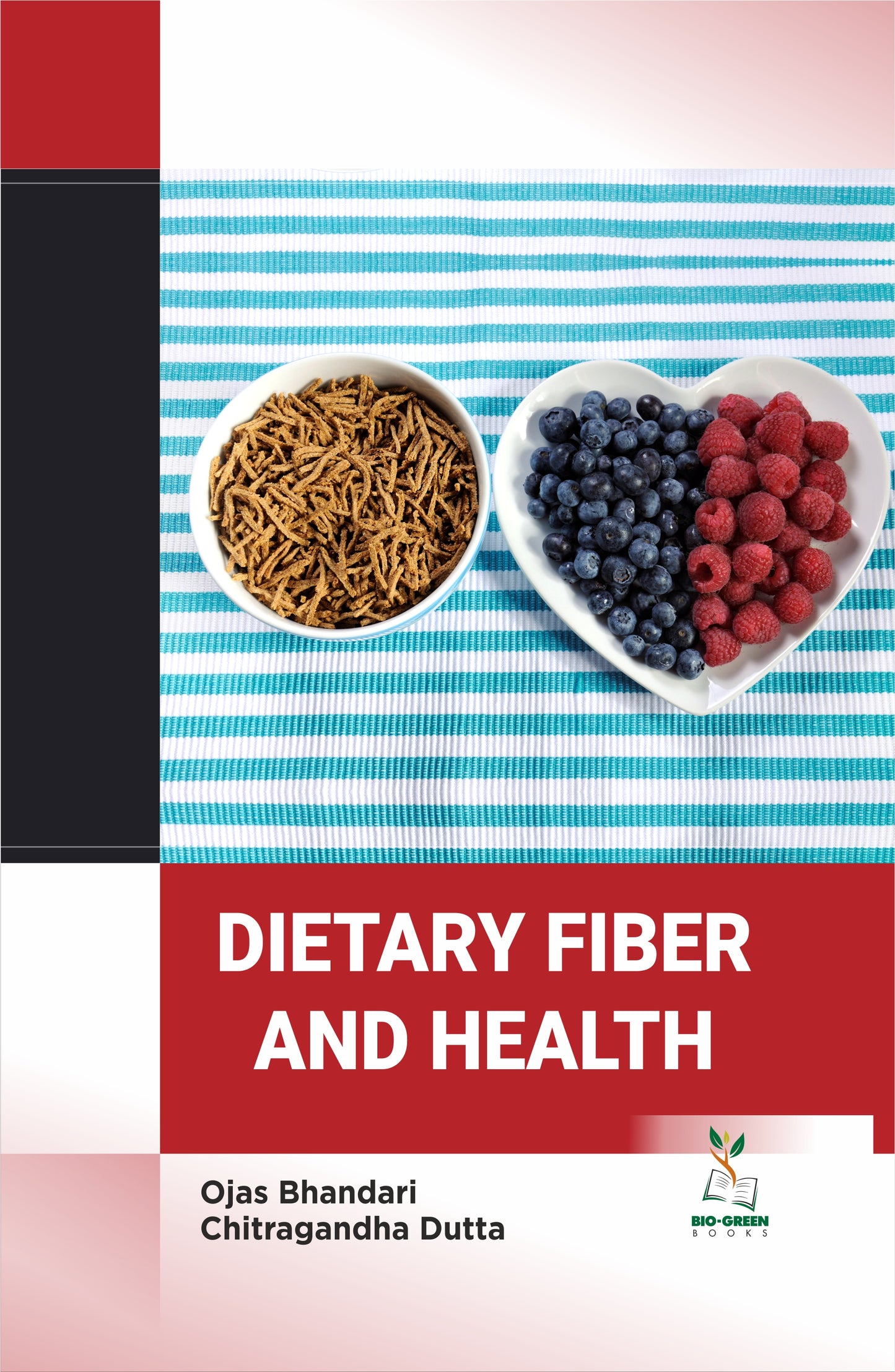 Dietary Fiber and Health By Ojas Bhandari