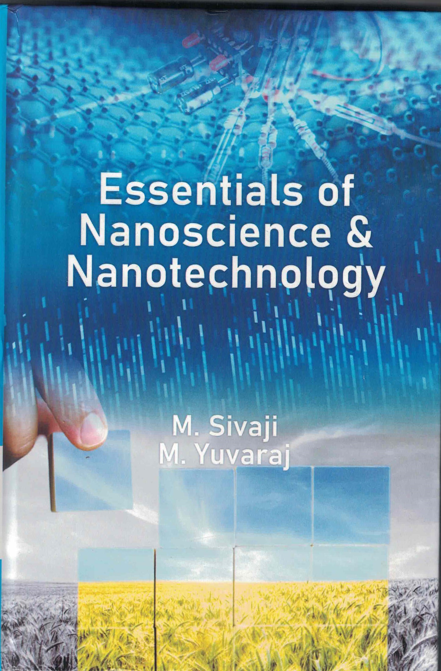 Essentials of Nanoscience and Nanotechnology By M Sivaji