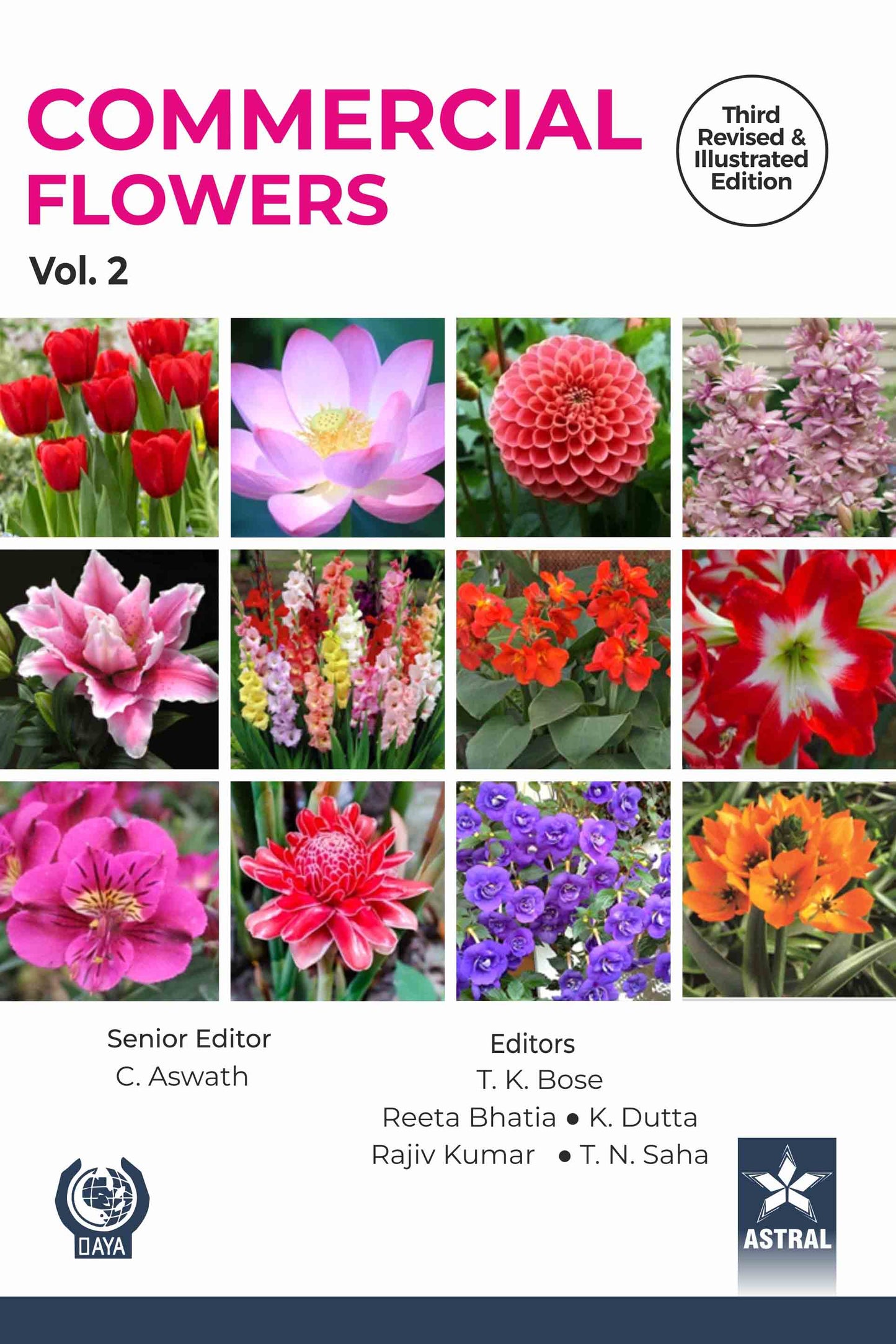 Commercial Flowers Vol 2 3rd Revised and Illustrated edn By T.K. Bose