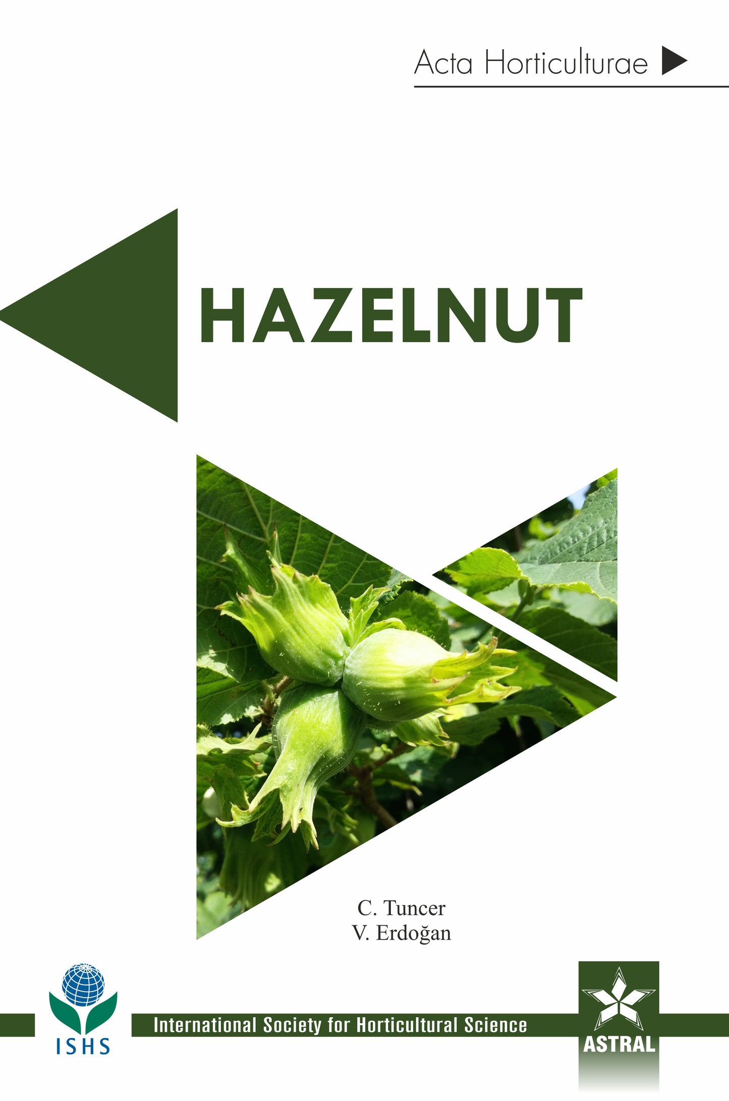 Hazelnut (Acta Horticulturae 1226) By C. Tuncer