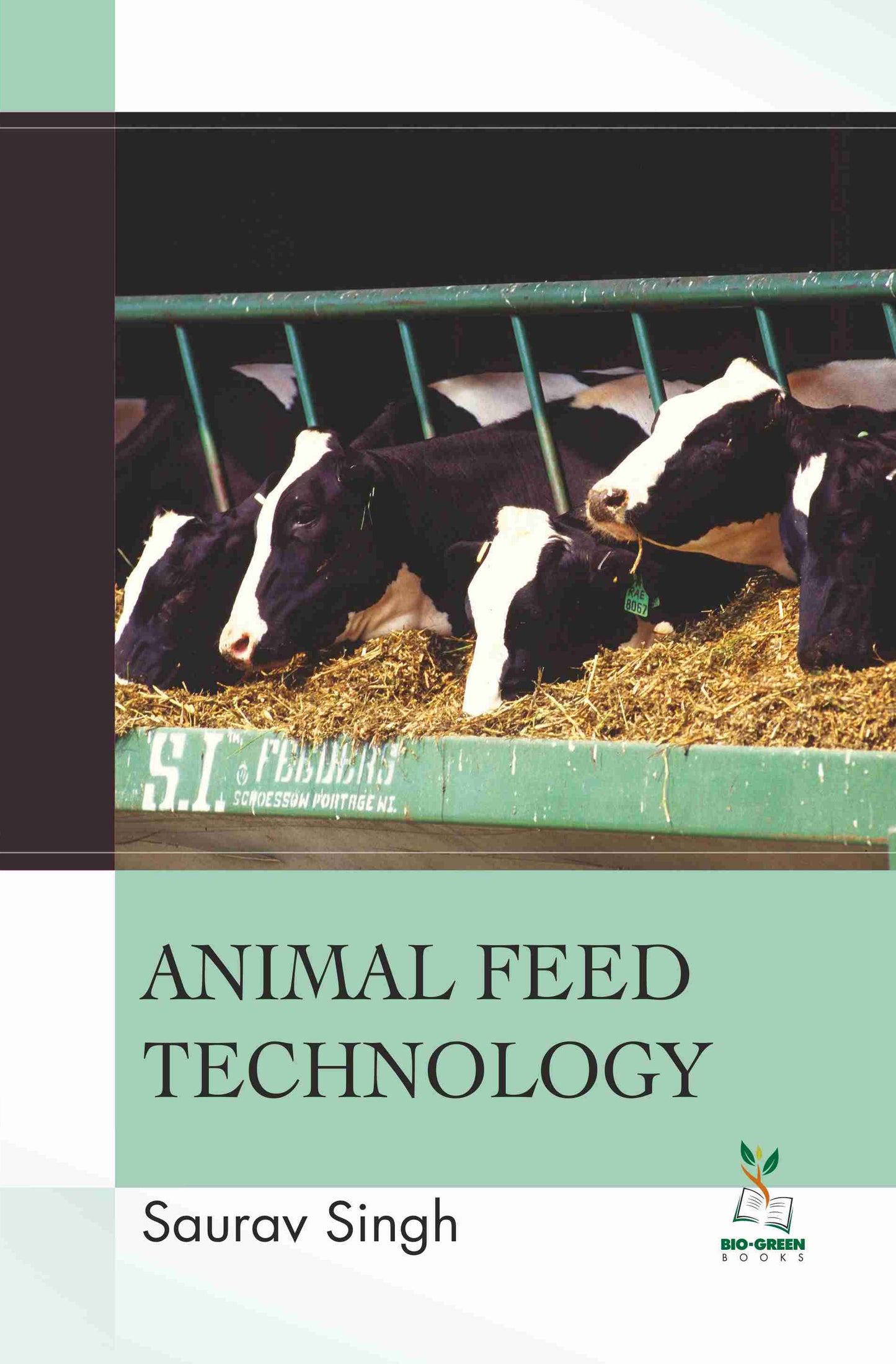 Animal Feed Technology By Saurav Singh