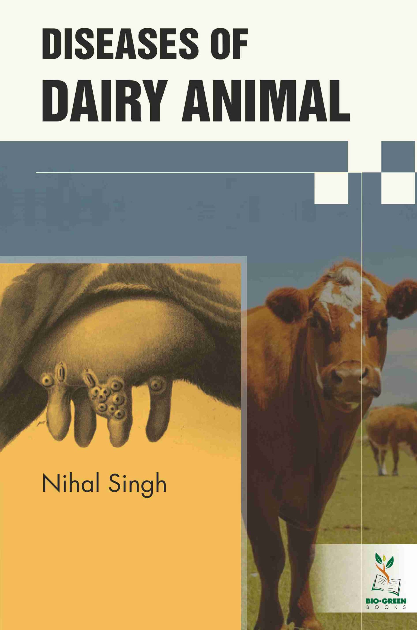 Diseases of Dairy Animal By Nihal Singh