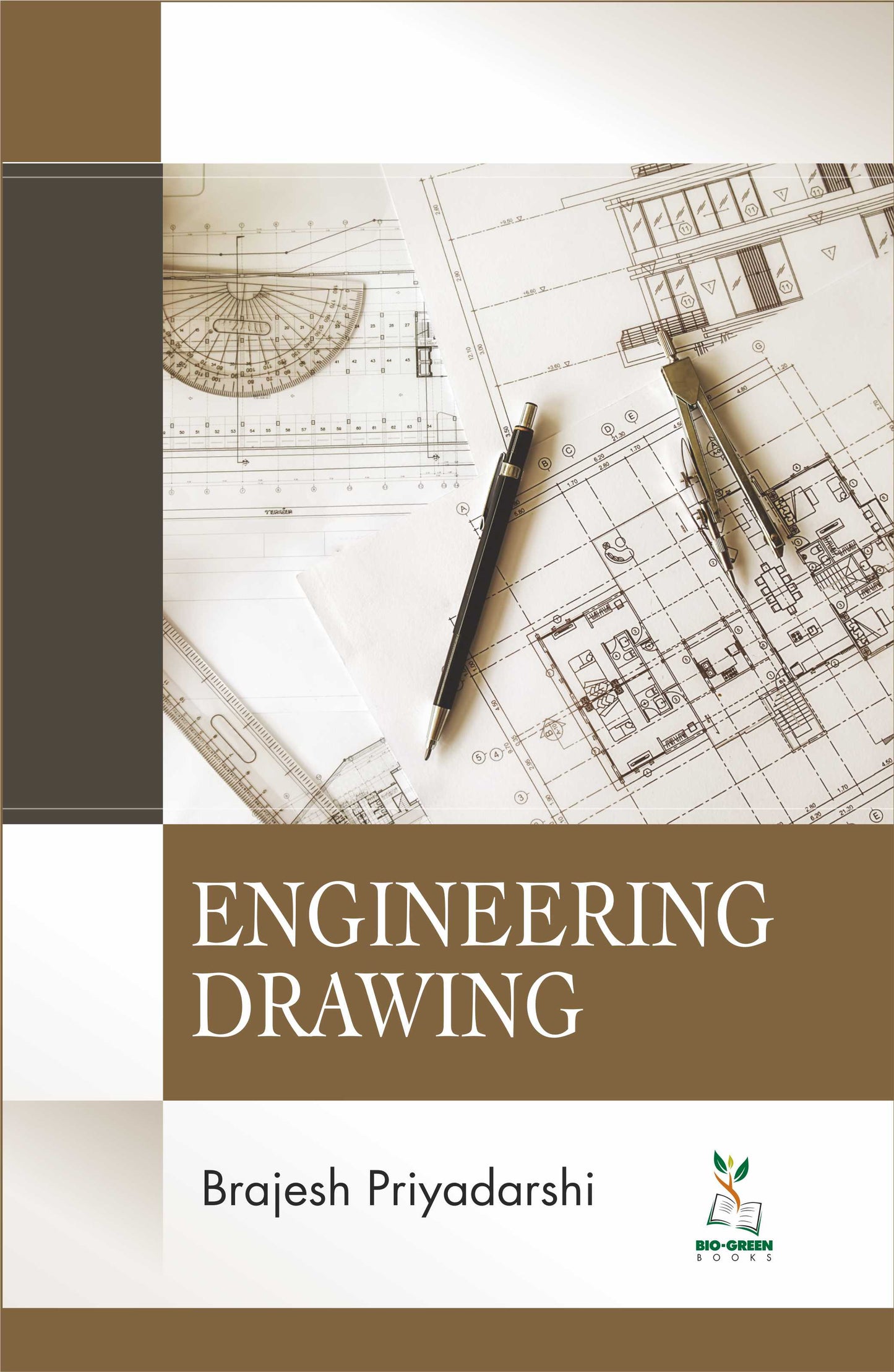 Engineering Drawing By Brajesh Priyadarshi