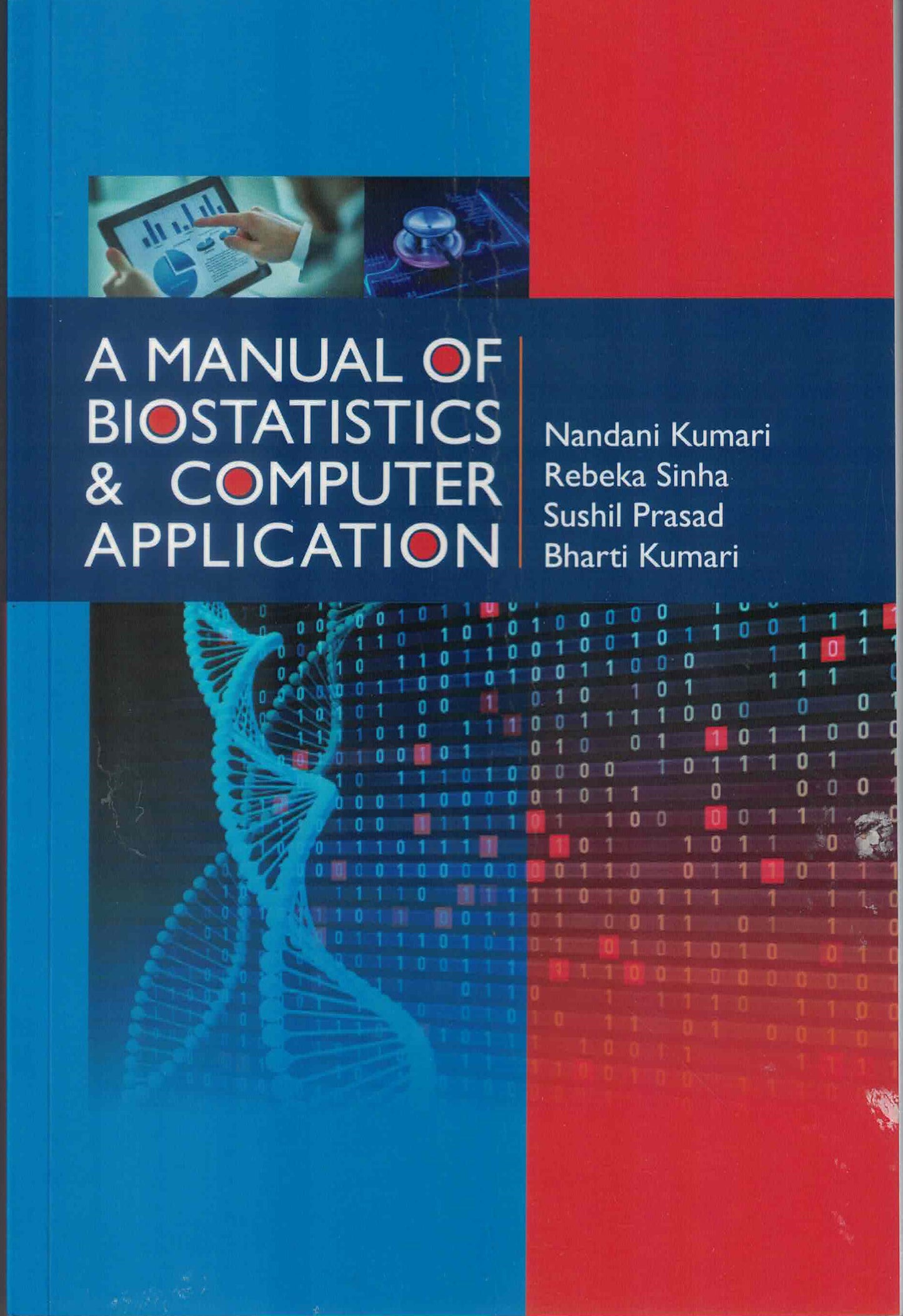 Manual of Biostatistics and Computer Application By Nandani Kumari
