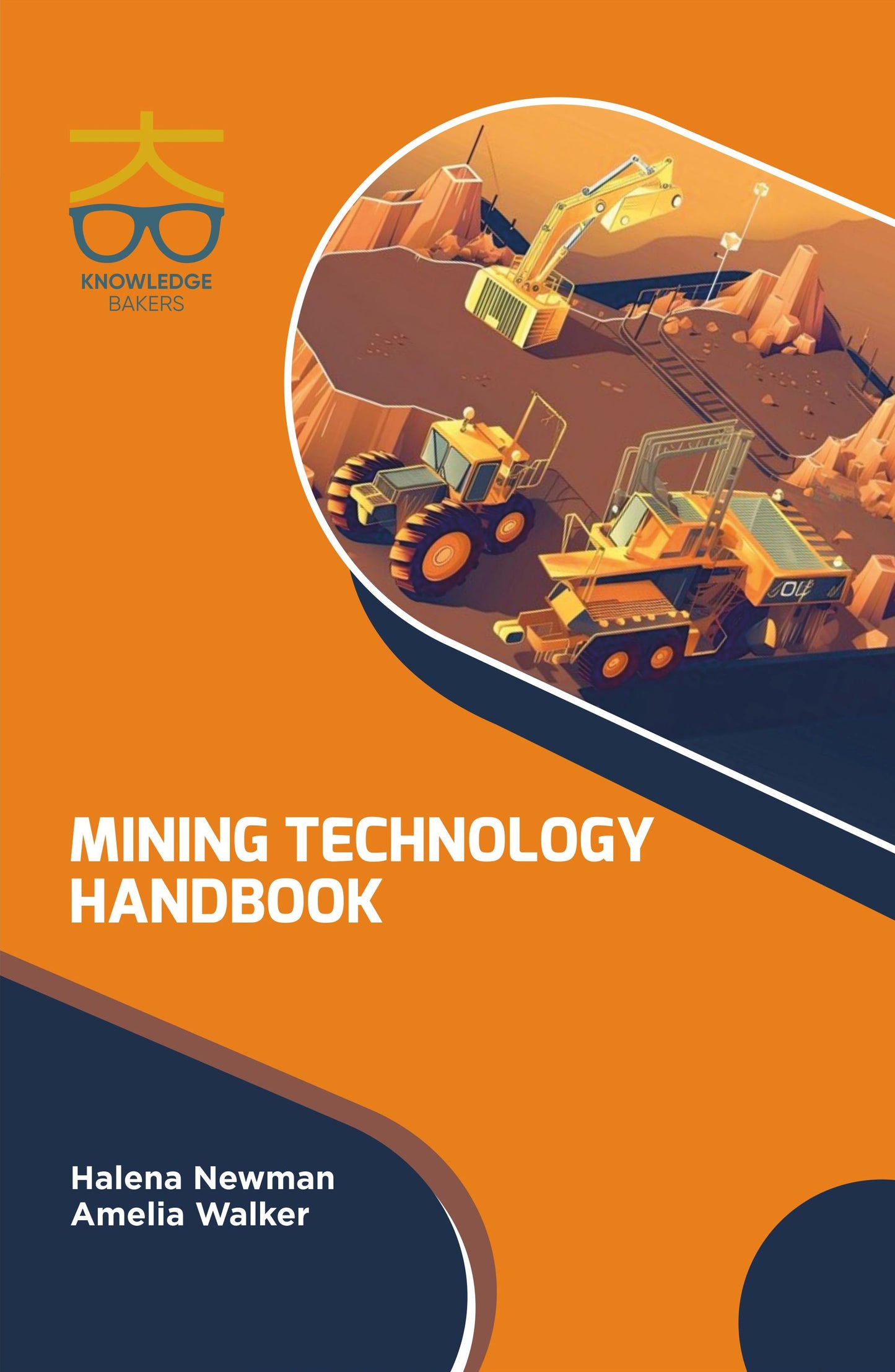 Mining Technology Handbook By Halena Newman